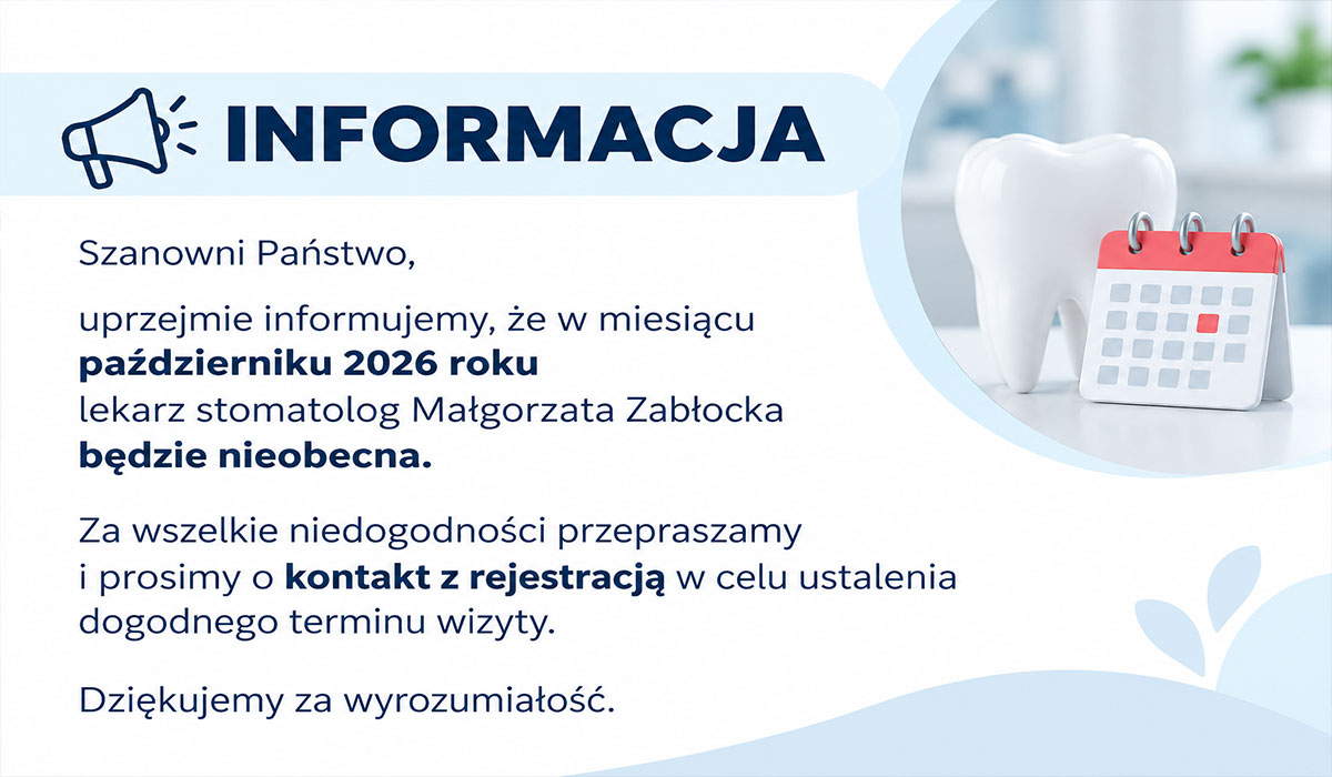 Nieobecność lekarza stomatologa w październiku 2026 r.”